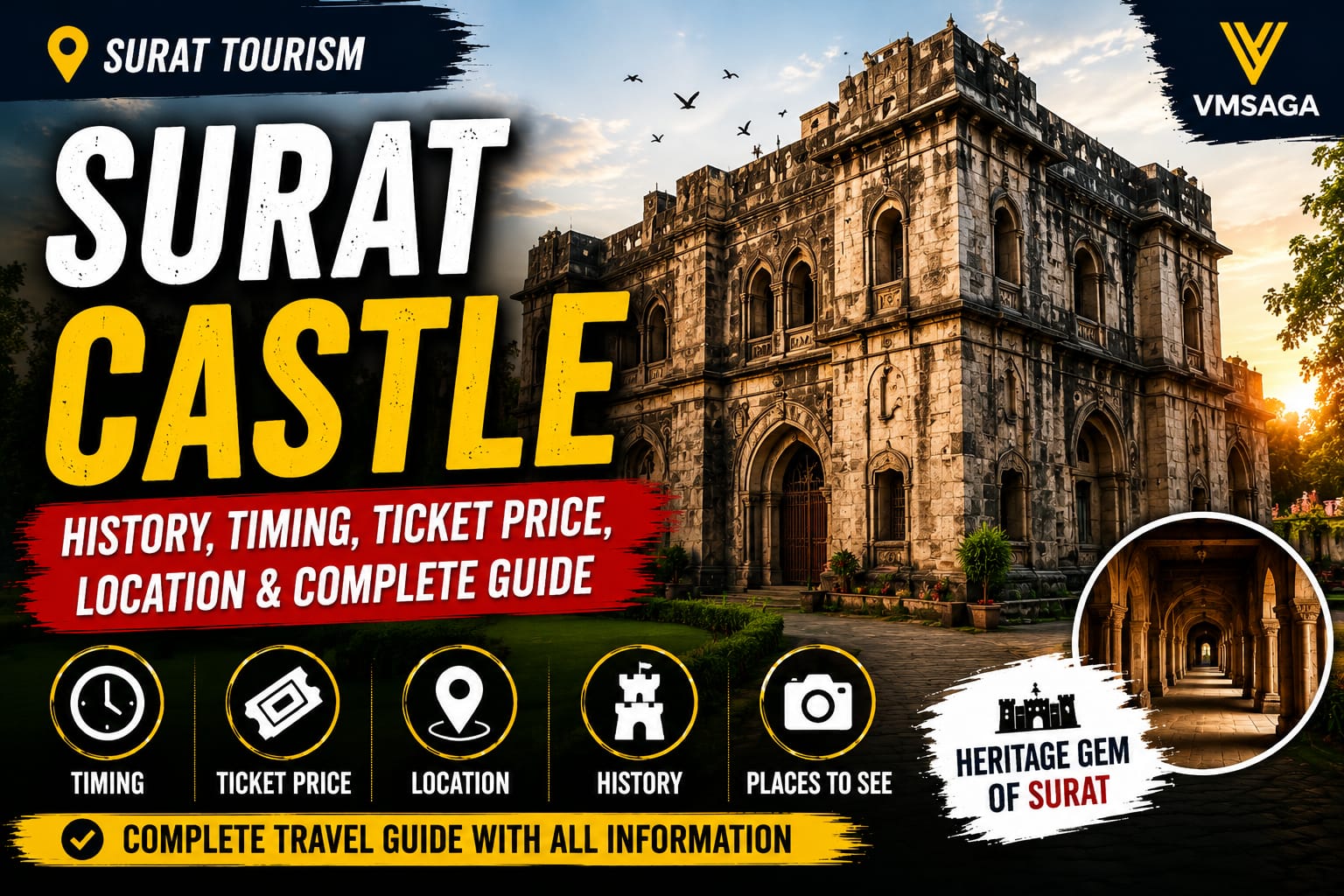 Surat Castle: History, Timing, Ticket Price, Location & Surat Tourism