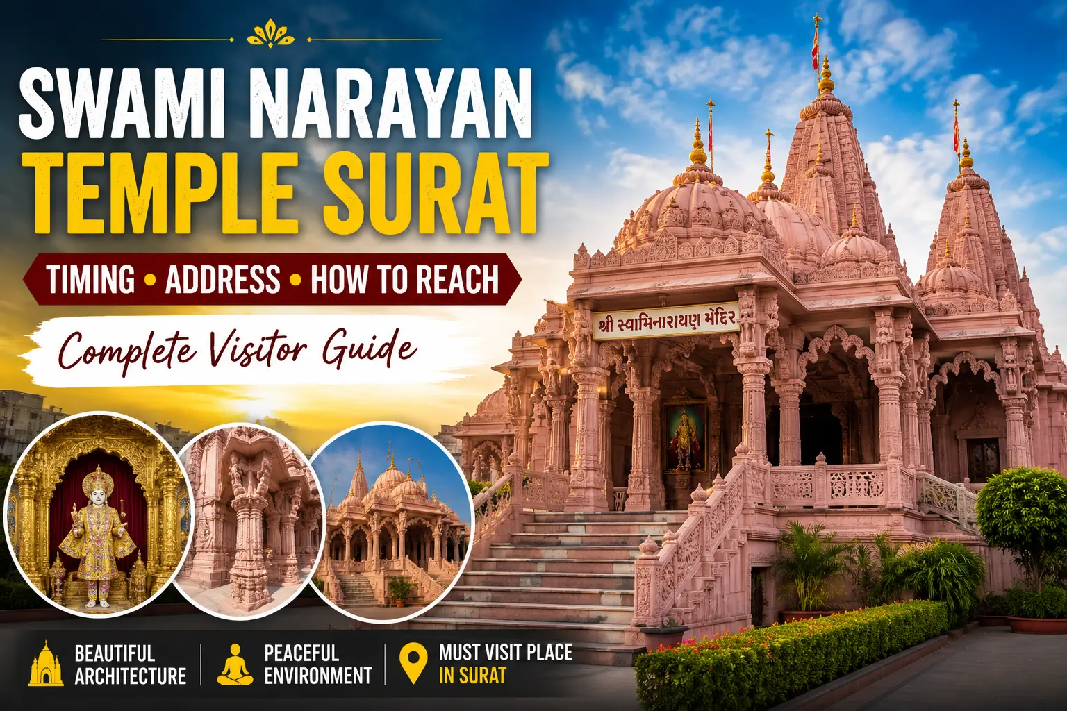 Swami Narayan Temple Surat – Timing, Address, Ticket Price & Complete Visitor Guide- SURAT TOURISM