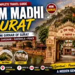 Ram Madhi Surat – Timing, Address, Ticket Price, Mini Girnar & Complete Travel Guide