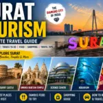 Surat Tourism: Best Places to Visit, Things to Do & Complete Travel Guide